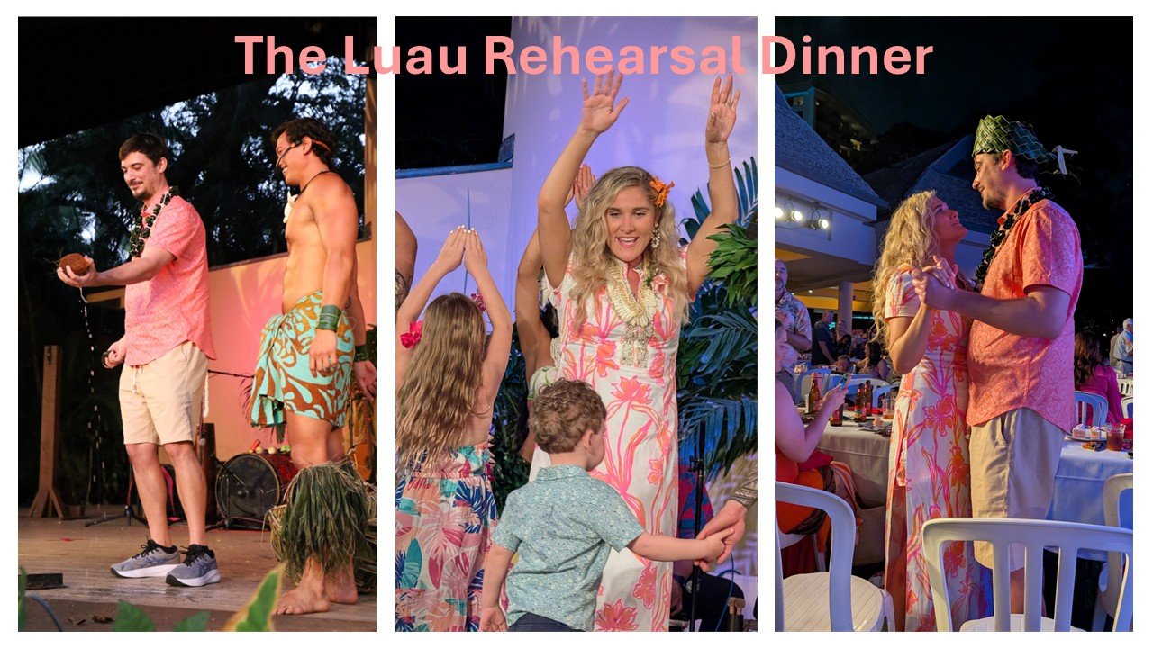 The Wedding Rehearsal Dinner Luau